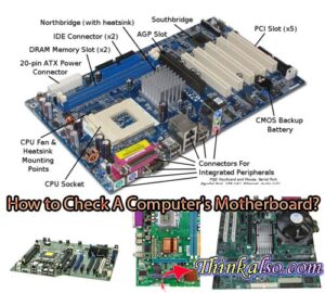 What is My Motherboard - How to Check A Computer's Motherboard