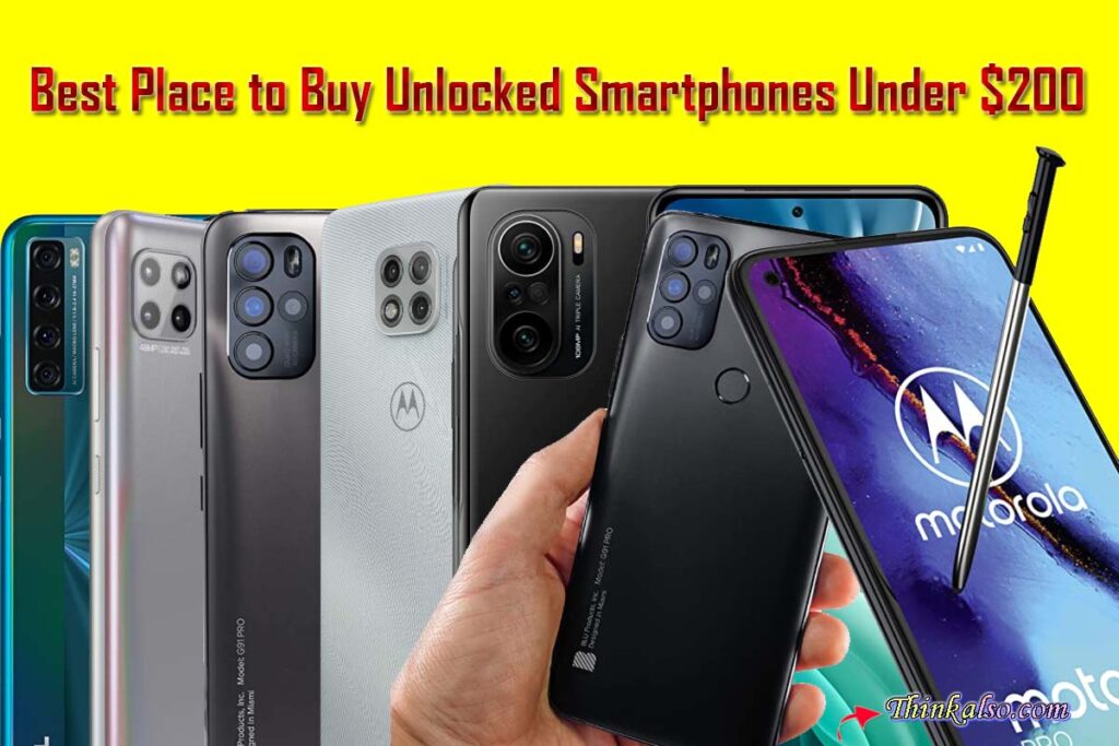 best unlocked phones under $200 best phone under 200 best smartphone under 200 best android phone under 200 best phones under 200