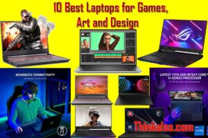 10 Best Laptop for Game, Art and Design Best Laptops for Game, Art and Design Best Laptop for Games, Art and Design Best Laptops for Games, Art and Design