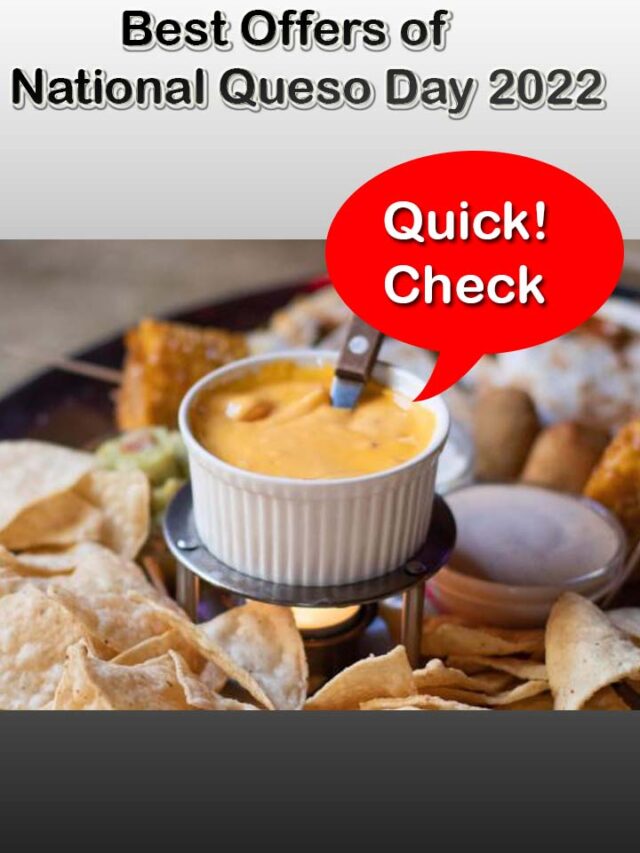 National Queso Day 2022
